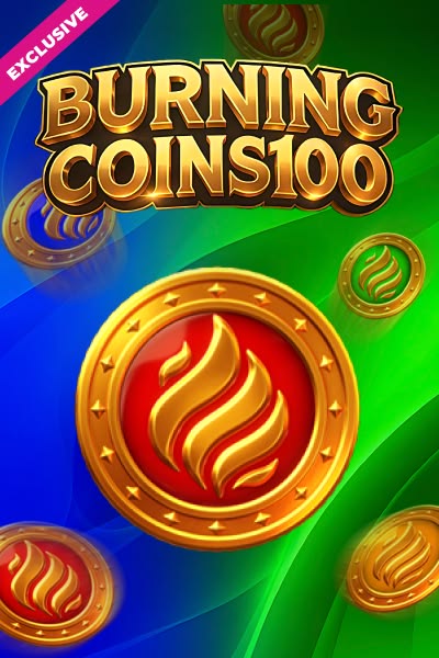 Burning Coins 100